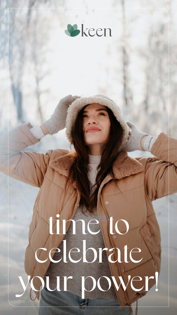 celebrate your power read with me on Keen